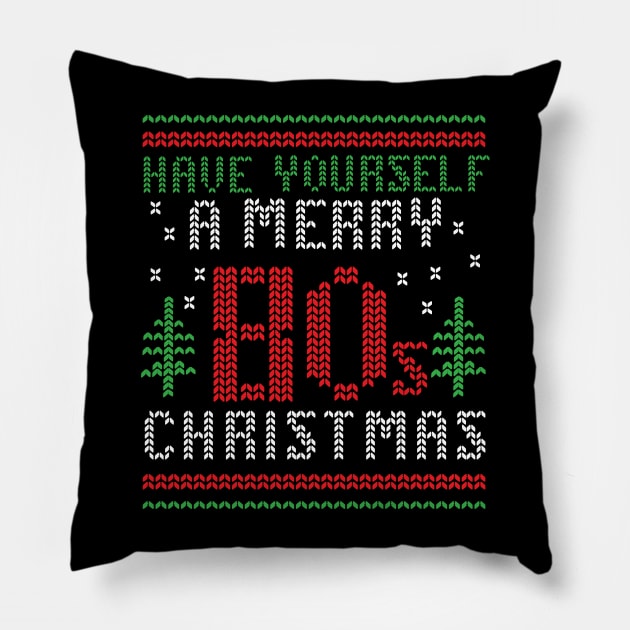 Have Yourself a Merry 80s Christmas Ugly Sweater Pillow by JDawnInk