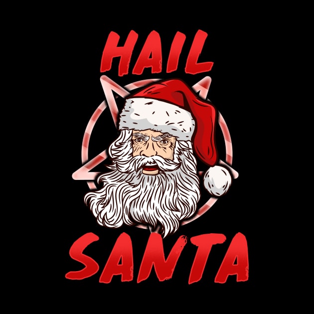 Hail Santa - Satanic Christmas Gift by biNutz