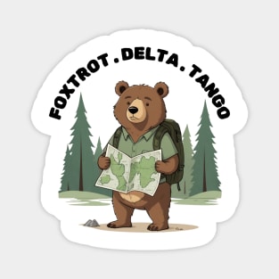 FDT Resist Bear, Anti Trump, National Parks Forest Service - Foxtrot Delta Tango Magnet