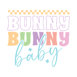 Bunny Bunny Baby T-Shirt