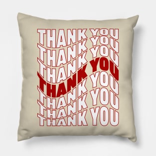 Thank you! Pillow