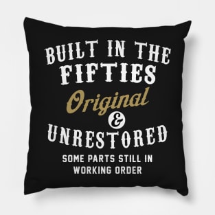 Built in the Fifties Original and Unrestored Pillow