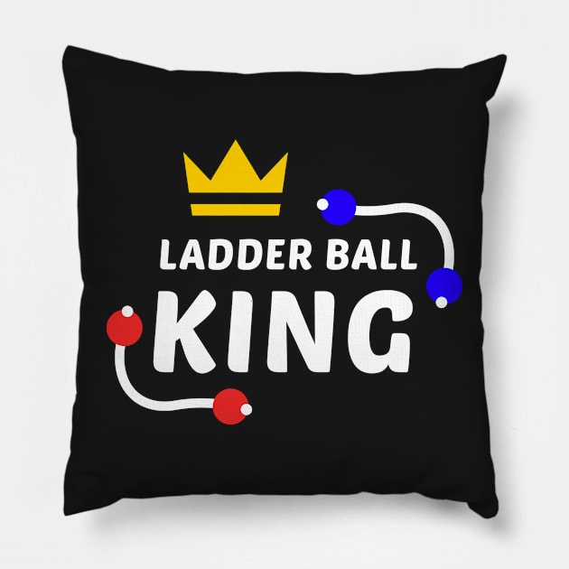 Ladder Ball King - White Text Pillow by DaTacoX