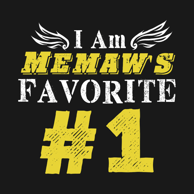 I Am Grandma's Favorite #1 T-Shirt in All Sizes Memaw's by SkivingtonAllanss