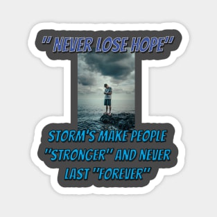 never lose hope Magnet