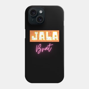 Jala Brat t-shirt Phone Case