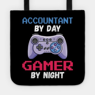 Accountant By Day Gamer By Night Tote