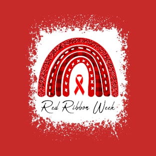 We Wear Red For Red Ribbon Week Awareness T-Shirt