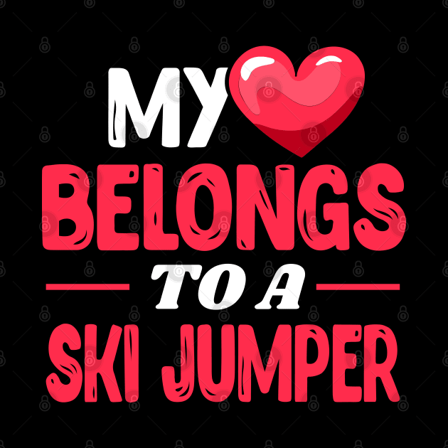 My heart belongs to Ski Jumper by Shirtbubble