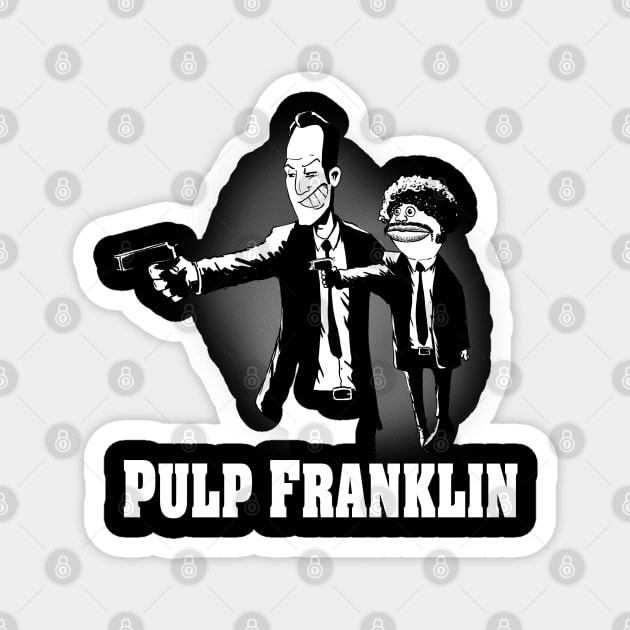 Pulp Franklin Magnet by plane_yogurt