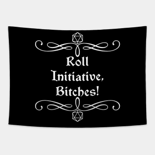 Roll Initiative, Bitches! Tapestry