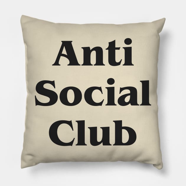 Anti Social Club Pillow by ormadraws