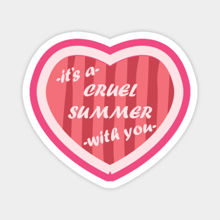 Cruel Summer Pink Heart Magnet