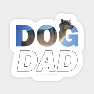 Dog Dad - Husky oil painting wordart Magnet