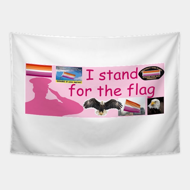 i stand for the (lesbian) flag bumper sticker Tapestry by casserolestan