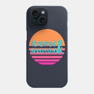 Stressed and deperessed Phone Case