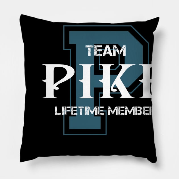 Team PIKE Lifetime Member Pillow by HarrisonAlbertinenw