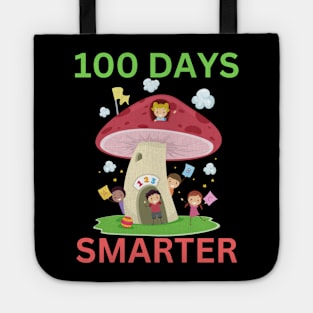 100 DAYS SMARTER Funny Colorful Mushroom Teacher Student School Party Design Tote