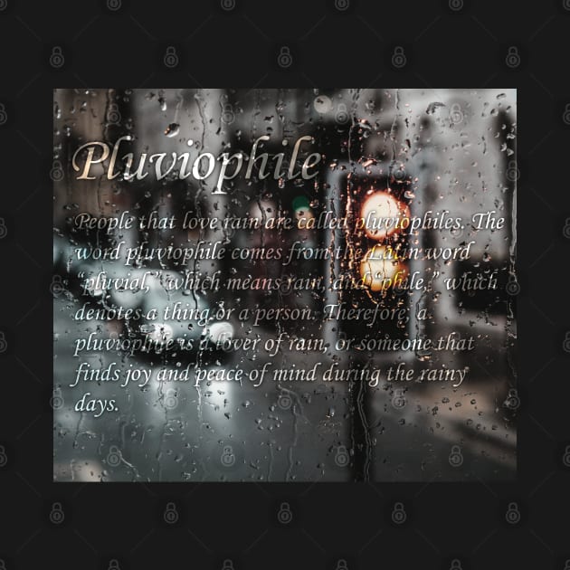 Pluviophile ( For those who love the rain ) | "Urban Dictionary" Definition by textpodlaw