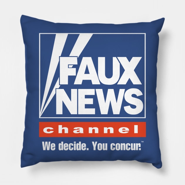 Faux News Pillow by LeftWingPropaganda