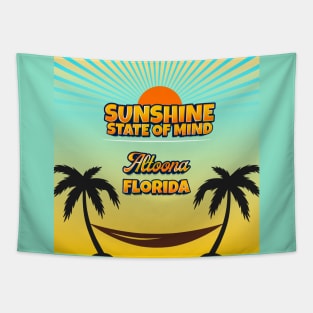 Altoona Florida - Sunshine State of Mind Tapestry