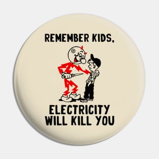 vintage electricity will kill you Pin