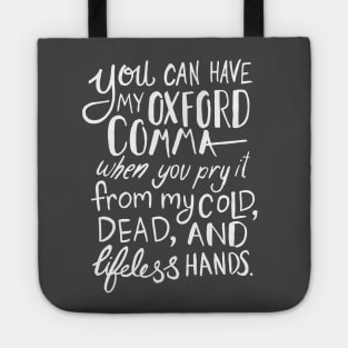 Oxford Comma Funny Quote Tote