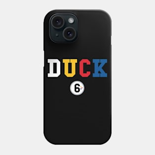 Duck 6 Phone Case