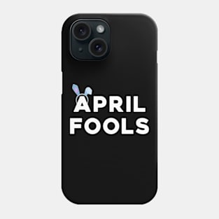 Funny Easter April Fools Rabbit Ears T-Shirt Phone Case