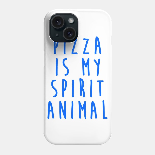 Pizza Is My Spirit Animal Phone Case by hothippo