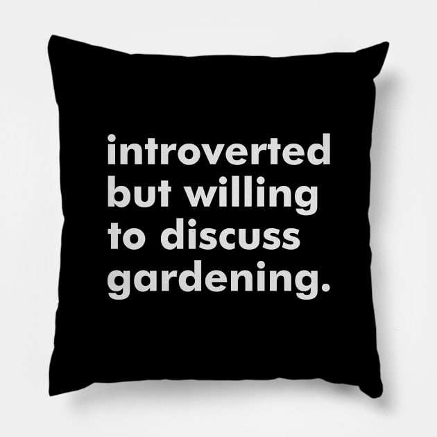 Gardening time Pillow by Iskapa