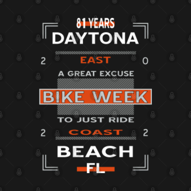 Disover DAYTONA BEACH BIKE WEEK 2022 - Bike Week - T-Shirt