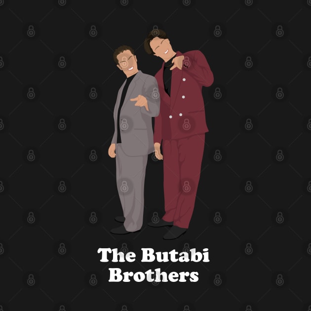 The Butabi Brothers - Steve and Doug Butabi by BodinStreet