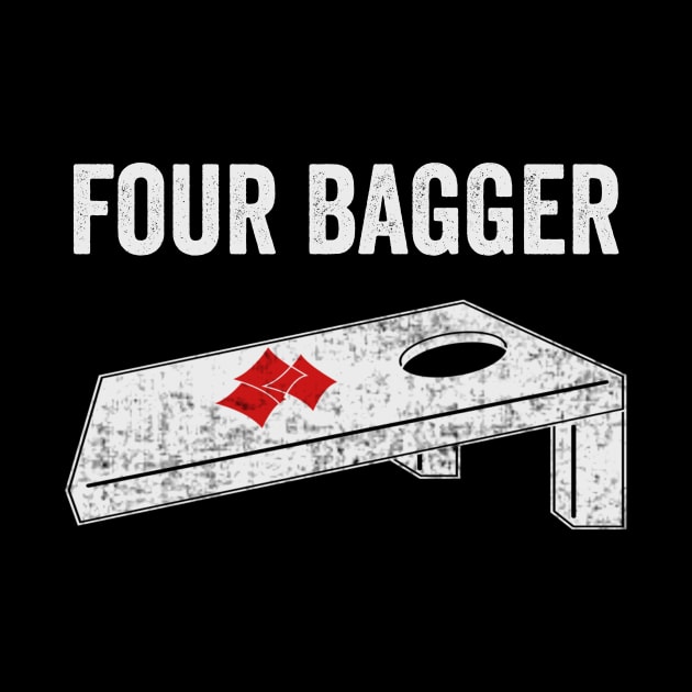 Four Bagger Funny Cornhole Player by Visual Vibes