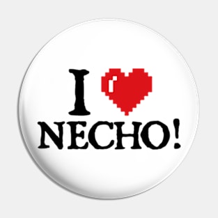 I Love I Heart necho Pin