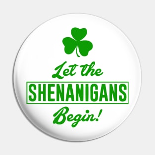 shenanigans Pin