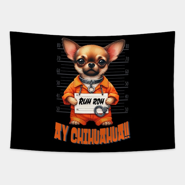 Ay Chihuahua Tapestry by Tee Li’s