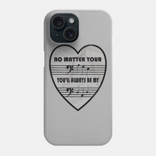 No Matter Your "Age", you'll Always be My "Dad"  (Bass Clef) Phone Case