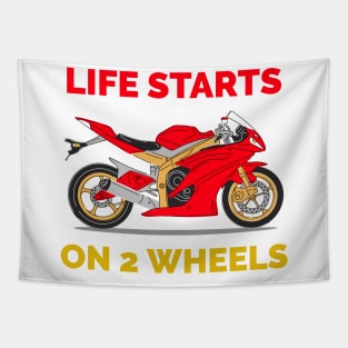 Life Starts on Two Wheels Tapestry