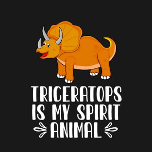 Triceratops is My Spirit Animal T-Shirt