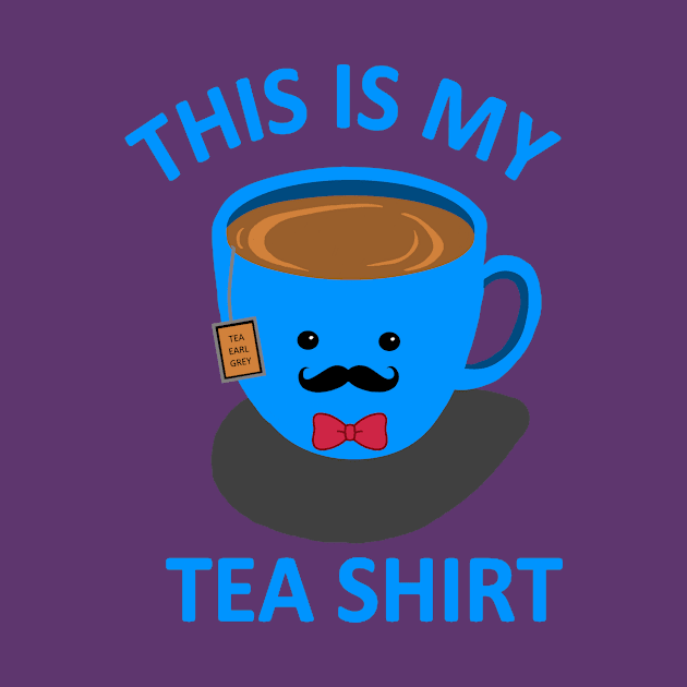 Tea Shirt pun life by DaughertyDesigns