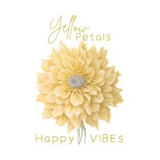 Yellow Petals Happy Vibes T-Shirt