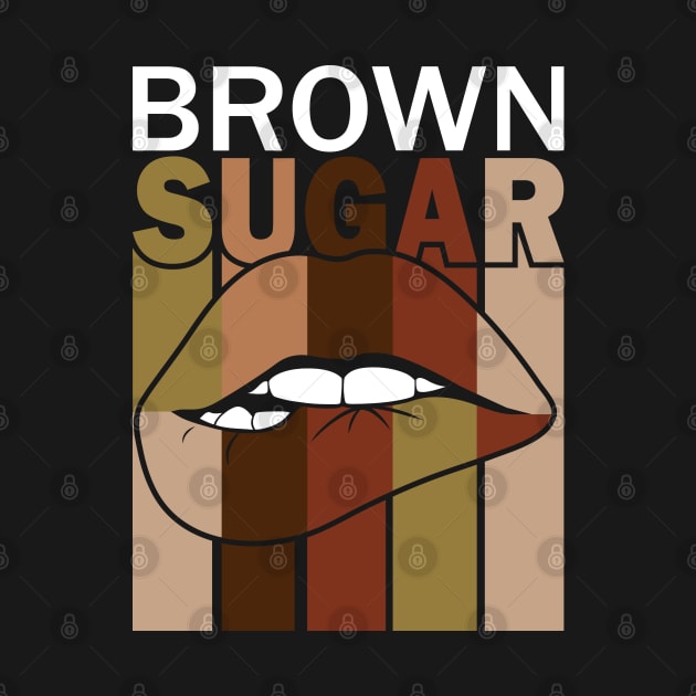 Brown Sugar Lips by BadDesignCo