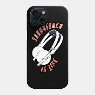 soundtrack is life Phone Case