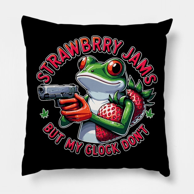 Strawberry jams but my glock don’t frog Pillow by yesorno