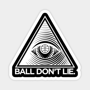 Ball Don't Lie Magnet