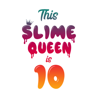 Slime Queen T-Shirt