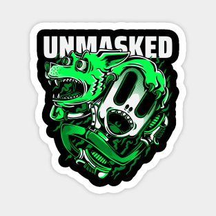 UNMASKED Magnet