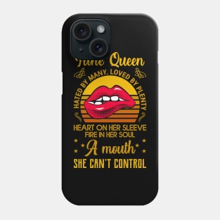 June Birthday Queen Phone Case