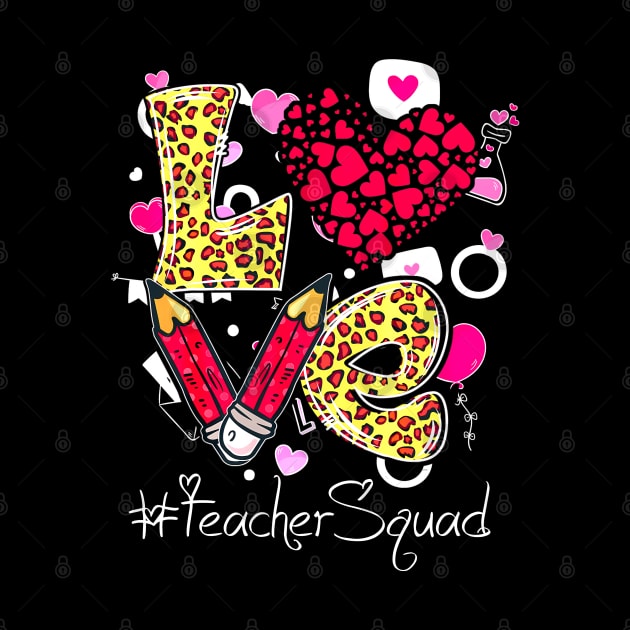 Love Heart Teacher Squad Plaid Leopard Red Valentines Day by ReneeShitd